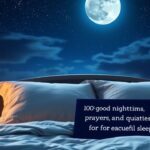 100+ Good Night Blessings, Prayers and Quotes for Peaceful Sleep