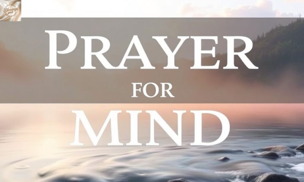Prayer for Peace of Mind: Powerful Prayers for Calm, Strength & Inner Healing